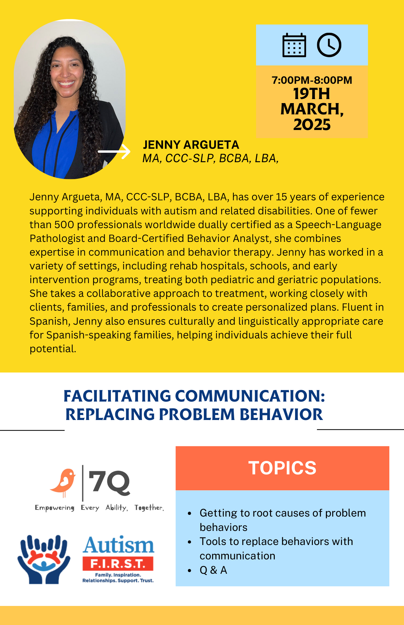 Functional Communication Training with Autism F.I.R.S.T.'s Jenny Argueta. t the 7Q-Foundation event on March 19, 2025, for a Functional Communication Training session. Learn evidence-based strategies to enhance communication for individuals with autism. Register now!